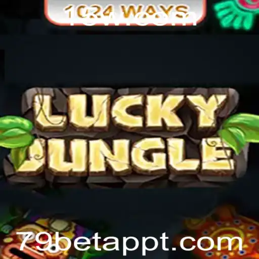 79bet app | Descubra a Aventura Empolgante de LuckyJungle1024 no 79bet App