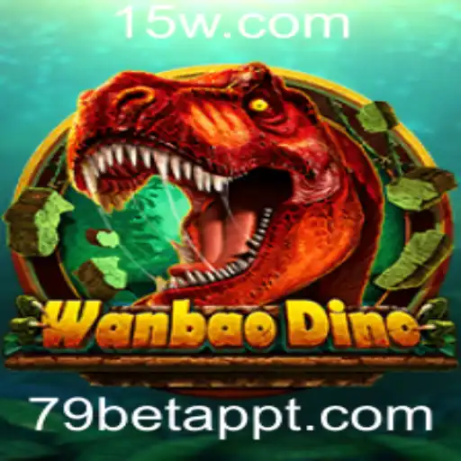 79bet app | Explorando WanBaoDino: Aventura e Estratégia com 79bet app